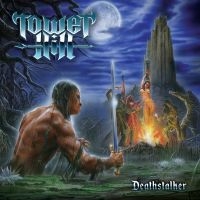 Tower Hill - Deathstalker in der Gruppe CD / Hårdrock bei Bengans Skivbutik AB (5507683)
