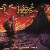 Legendry - Time Immortal Wept in der Gruppe CD / Hårdrock bei Bengans Skivbutik AB (5507685)
