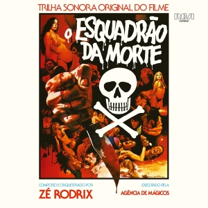 Ze Rodrix E A Agencia De Magicos - O Esquadrao Da Morte in der Gruppe CD / Film-Musikal,RnB-Soul bei Bengans Skivbutik AB (5507820)