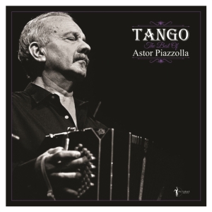 Astor Piazzolla - Tango - The Best Of  Astor Piazzoll in der Gruppe Övrigt /  bei Bengans Skivbutik AB (5507877)