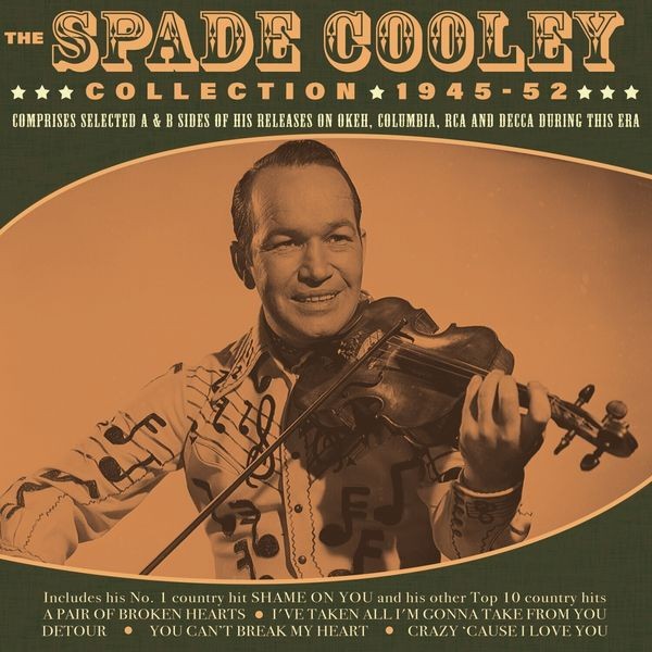 Spade Cooley - The Spade Cooley Collection 1945-52 in der Gruppe CD / Pop-Rock bei Bengans Skivbutik AB (5507912)