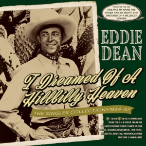 Eddie Dean - I Dreamed Of A Hillbilly Heaven - T in der Gruppe Övrigt /  bei Bengans Skivbutik AB (5507972)