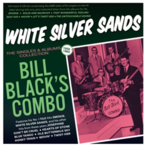 Bill Black's Combo - White Silver Sands - The Singles & in der Gruppe CD bei Bengans Skivbutik AB (5507979)