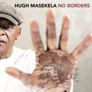 Hugh Masekela - No Borders in der Gruppe Övrigt /  bei Bengans Skivbutik AB (5508001)