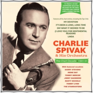 Charlie Spivak & His Orchestra - The Chart Decade 1941-51 in der Gruppe CD bei Bengans Skivbutik AB (5508032)