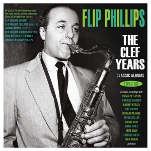 Flip Phillips - The Clef Years - Classic Albums 195 in der Gruppe CD / Pop-Rock bei Bengans Skivbutik AB (5508041)