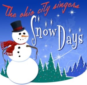Ohio City Singers The - Snow Days in der Gruppe UNSERE TIPPS / Weihnachtsmusik auf Vinyl & CD bei Bengans Skivbutik AB (5508058)