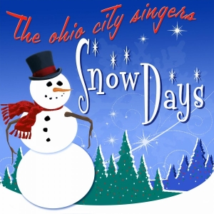 Ohio City Singers The - Snow Days in der Gruppe UNSERE TIPPS / Weihnachtsmusik auf Vinyl & CD bei Bengans Skivbutik AB (5508058)