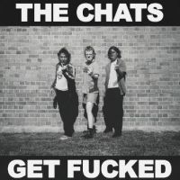 Chats The - Get Fucked in der Gruppe VINYL / Hårdrock bei Bengans Skivbutik AB (5508075)
