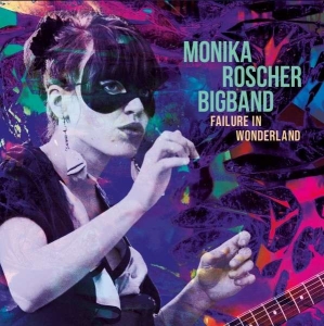 Monika Roscher Bigband - Failure In Wonderland in der Gruppe VINYL / Jazz bei Bengans Skivbutik AB (5508196)