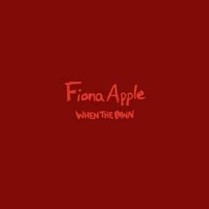 Apple Fiona - When The Pawn... in der Gruppe VINYL / Pop-Rock bei Bengans Skivbutik AB (5508217)