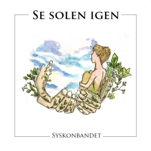 Syskonbandet - Se Solen Igen in der Gruppe CD / Övrigt bei Bengans Skivbutik AB (5508250)