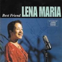 Lena Maria - Best Friend in der Gruppe CD bei Bengans Skivbutik AB (5508270)
