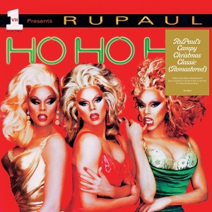 Rupaul - Ho Ho Ho in der Gruppe UNSERE TIPPS / Weihnachtsmusik auf Vinyl & CD bei Bengans Skivbutik AB (5508453)