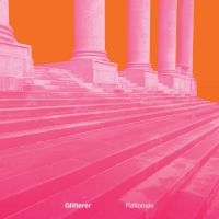 Glitterer - Rationale (White Vinyl) in der Gruppe UNSERE TIPPS / Freitagsveröffentlichungen / Fredag Den 23:e Februari 2024 bei Bengans Skivbutik AB (5508513)