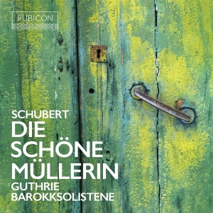 Thomas Guthrie - Die Schone Mullerin (Arr. Thomas Guthrie) in der Gruppe CD / Klassiskt bei Bengans Skivbutik AB (5508539)