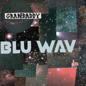 Grandaddy - Blu Wav in der Gruppe UNSERE TIPPS / Freitagsveröffentlichungen / Fredag Den 16:e Februari 2024 bei Bengans Skivbutik AB (5508583)
