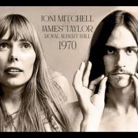 Joni Mitchell & James Taylor - Royal Albert Hall 1970 in der Gruppe UNSERE TIPPS / Freitagsveröffentlichungen / Fredag den 19e Jan 24 bei Bengans Skivbutik AB (5508585)