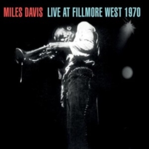 Davis Miles - Live At Fillmore West 1970 in der Gruppe UNSERE TIPPS / Freitagsveröffentlichungen / Fredag den 19e Jan 24 bei Bengans Skivbutik AB (5508589)