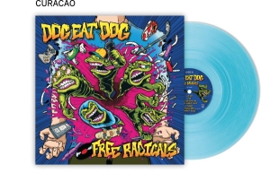 Dog Eat Dog - Free Radicals (Curacao Vinyl Lp) in der Gruppe VINYL / Hårdrock bei Bengans Skivbutik AB (5508595)
