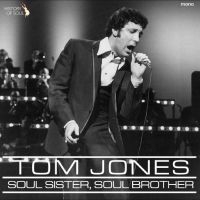 Tom Jones - Soul Sister, Soul Brother in der Gruppe VINYL / Pop-Rock bei Bengans Skivbutik AB (5508629)