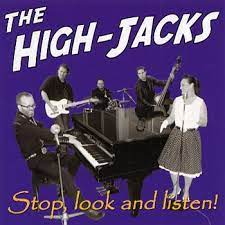 The High Jacks - Stop Look And Listen! in der Gruppe CD bei Bengans Skivbutik AB (5508683)