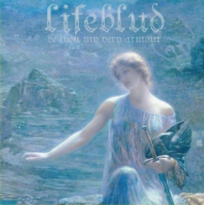 Lifeblud - Be Thou My Very Armour in der Gruppe Övrigt /  bei Bengans Skivbutik AB (5508758)