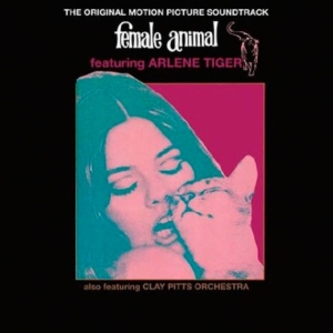 Arlene Tiger & The Clay Pitts - The Original Soundtrack in der Gruppe Övrigt /  bei Bengans Skivbutik AB (5508844)