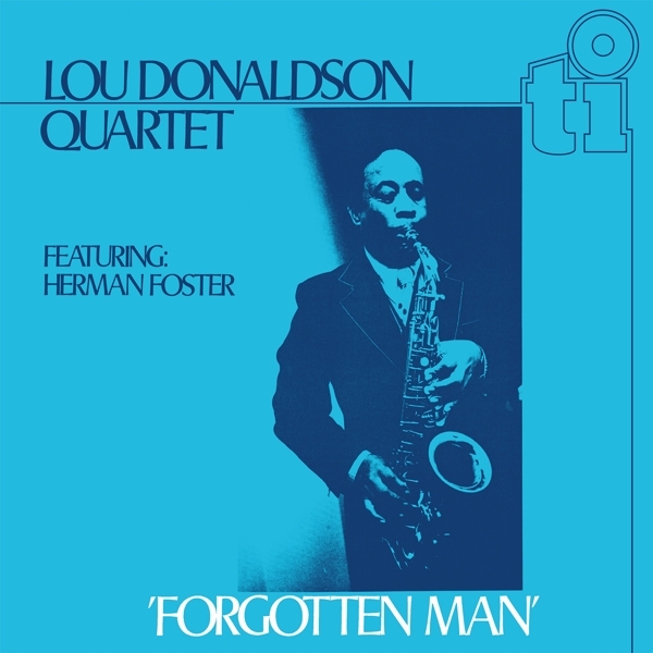 Lou Donaldson - Forgotten Man in der Gruppe VINYL / Bestseller bei Bengans Skivbutik AB (5509029)