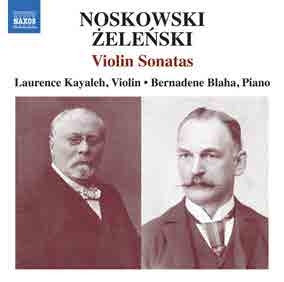 Noskowski Zygmunt Zelenski Wlady - Noskowski: Violin Sonata In A Minor in der Gruppe Externt_Lager / Naxoslager bei Bengans Skivbutik AB (5509052)