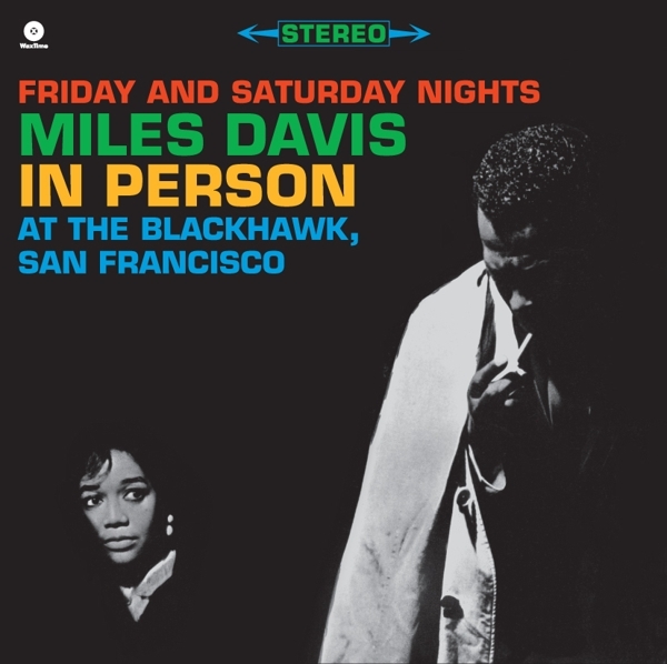 Miles Davis - In Person At The Blackhawk, San Francisco in der Gruppe VINYL / Bestseller bei Bengans Skivbutik AB (5509177)