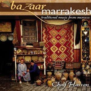 Chalf Hassan - Bazaar Marrakesh-Traditional Music in der Gruppe CD / World Music bei Bengans Skivbutik AB (5509205)