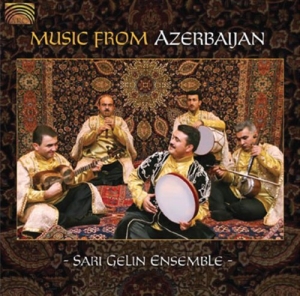 Sari Gelin Ensamble - Music From Azerbaijan in der Gruppe CD / World Music bei Bengans Skivbutik AB (5509207)