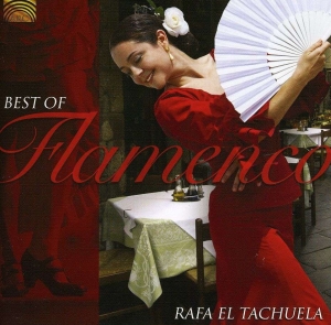 Rafael El Tachuela - Best Of Flamenco in der Gruppe CD bei Bengans Skivbutik AB (5509216)