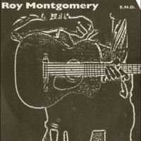 Montgomery Roy - End in der Gruppe VINYL / Pop-Rock bei Bengans Skivbutik AB (5509388)