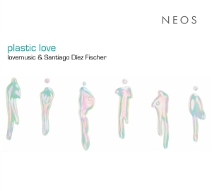 Lovemusic - Plastic Love in der Gruppe CD / Klassiskt bei Bengans Skivbutik AB (5509427)