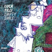 Tilli Luca - Empty Smile in der Gruppe CD bei Bengans Skivbutik AB (5509519)