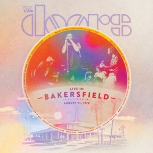 The Doors - Live In Bakersfield in der Gruppe CD / Pop-Rock bei Bengans Skivbutik AB (5509639)