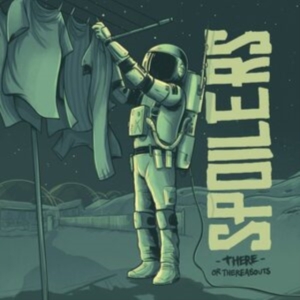 Spoilers - There Or Thereabouts in der Gruppe VINYL / Pop-Rock bei Bengans Skivbutik AB (5509734)