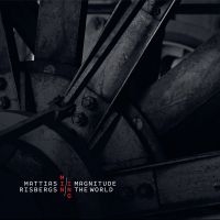 Mattias Risbergs Mining - Magnitude The World in der Gruppe CD / Jazz bei Bengans Skivbutik AB (5509736)