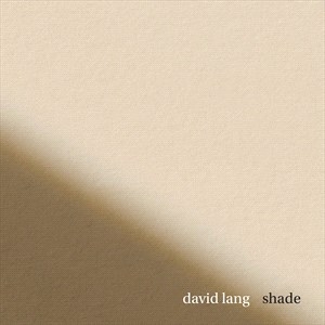 David Lang - Shade (Cd-Ep) in der Gruppe CD / Klassiskt bei Bengans Skivbutik AB (5509749)