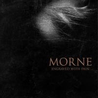 Morne - Engraved With Pain (Digipack) in der Gruppe CD / Hårdrock bei Bengans Skivbutik AB (5509760)