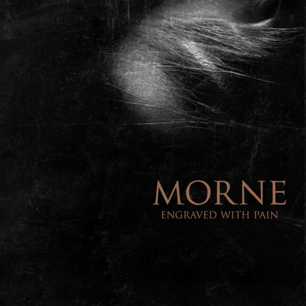 Morne - Engraved With Pain (Digipack) in der Gruppe CD / Hårdrock bei Bengans Skivbutik AB (5509760)