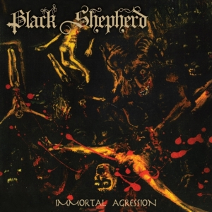 Black Shepherd - Immortal Aggression in der Gruppe CD / Hårdrock bei Bengans Skivbutik AB (5509787)