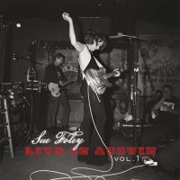 Foley Sue - Live In Austin Volume 1 in der Gruppe CD / Pop-Rock bei Bengans Skivbutik AB (5509930)