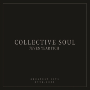 Collective Soul - 7Even Year Itch: Greatest Hits, 199 in der Gruppe VINYL / Pop-Rock bei Bengans Skivbutik AB (5509948)