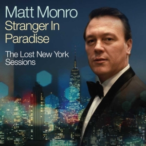 Matt Monro - Stranger In Paradise - Lost Sessions in der Gruppe CD / Pop-Rock bei Bengans Skivbutik AB (5510004)