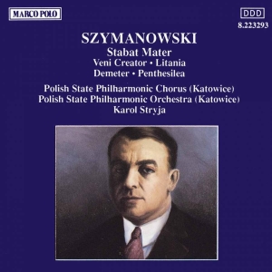 Szymanowski - Stabat Mater in der Gruppe CD / Klassiskt bei Bengans Skivbutik AB (5510099)