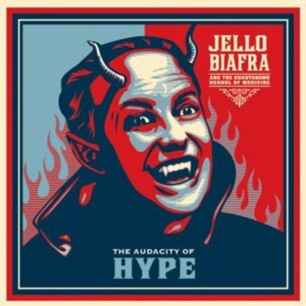 Biafra Jello And The Guantanamo Sc - (Color) Audacity Of Hype in der Gruppe VINYL / Pop-Rock bei Bengans Skivbutik AB (5510328)