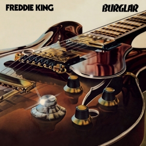 Freddie King - Burglar in der Gruppe VINYL / Blues bei Bengans Skivbutik AB (5510411)